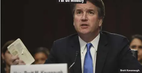  ??  ?? Brett Kavanaugh.