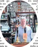  ??  ?? Patrick Barry, of Patrick’s Bar, Bangor