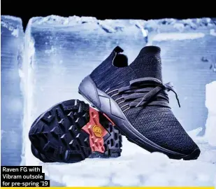  ?? Raven FG with Vibram outsole for pre-spring ’19 Caption TK ??