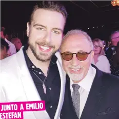  ??  ?? JUNTO A EMILIO ESTEFAN