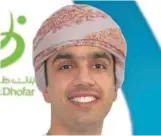  ??  ?? Marwan Al Zadjali, Head of Alternativ­e Delivery Channels at BankDhofar