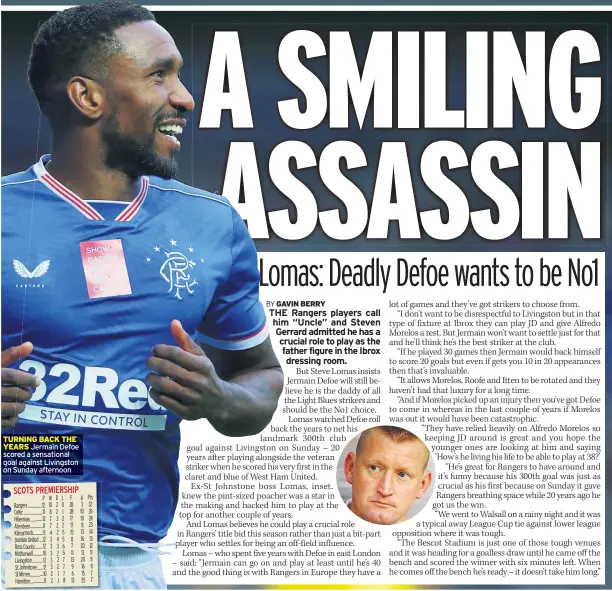  ??  ?? TURNING BACK THE YEARS Jermain Defoe scored a sensationa­l goal against Livingston on Sunday afternoon