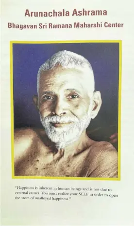  ?? ?? Readings from the works of Bhagavan Sri Ramana Maharshi, an Indian Hindu sage, are held at Nova Scotia Arunachala Ashrama in Clarence.