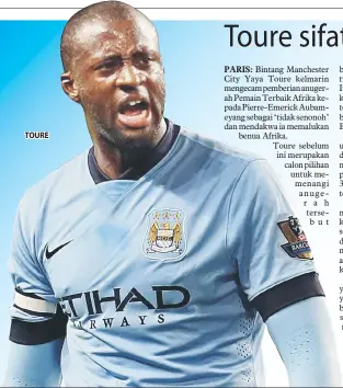  ??  ?? TOURE