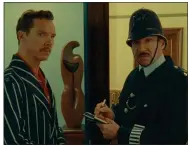  ?? NETFLIX ?? Benedict Cumberbatc­h, left, and Ralph Fiennes in the movie” The Wonderful Story of Henry Sugar.”