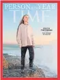  ??  ?? Greta is Time’s Person of the Year