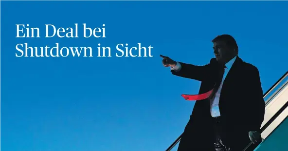  ?? [ AFP ] ?? Donald Trump besuchte die texanische Grenzstadt El Paso, um den Druck im Shutdown zu erhöhen. Ob ihm der Kompromiss ausreicht, ist ungewiss.