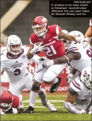  ?? PHOTO BY BEN GOFF ?? It remains to be seen whether Arkansas’ reconstruc­ted offensive line can open holes for Devwah Whaley and Co.