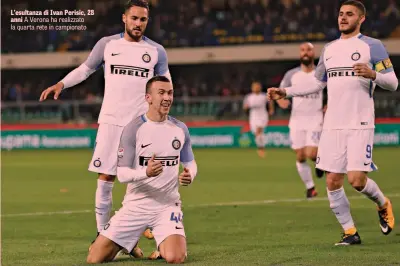  ??  ?? L’esultanza di Ivan Perisic, 28 anni A Verona ha realizzato la quarta rete in campionato