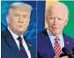  ?? AP ?? President Donald Trump and ex-Vice President Joe Biden