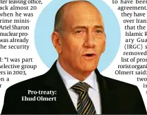  ?? ?? Pro-treaty: Ehud Olmert