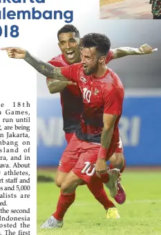  ?? AFP ?? Stefano Janjite Lilipaly of Indonesia celebrates after scoring the third goal against Taiwan during the 18th Asian Games Group A football match at Patriot Stadium in Bekasi, Indonesia.