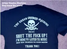  ?? ?? Urban Voodoo Machine: they know the score!