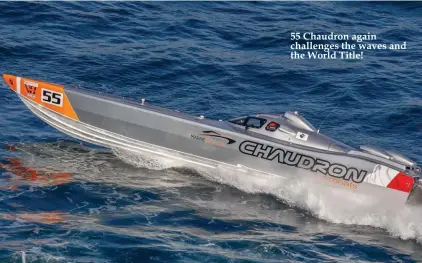  ??  ?? 55 Chaudron again challenges the waves and the World Title!