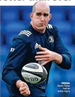  ??  ?? FRESH: Devin Toner had an ankle injury