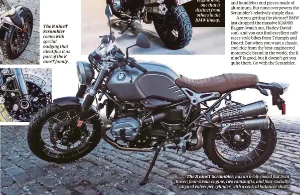  ??  ?? The R nineT Scrambler
The R nineT Scrambler,