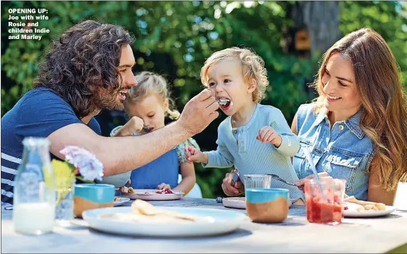  ?? ?? OPENING UP: Joe with wife Rosie and children Indie and Marley