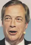  ??  ?? 0 Nigel Farage will present a daily show