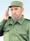  ??  ?? Cuban President Fidel Castro