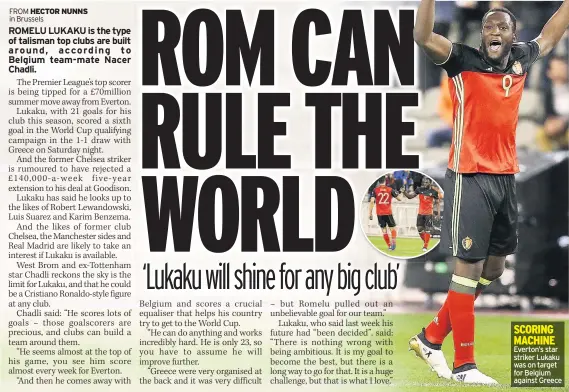  ??  ?? Everton’s star striker Lukaku was on target for Belgium against Greece
