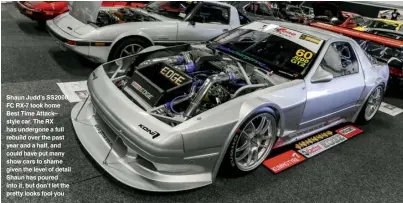  ??  ?? Shaun Judd’s SS2000 FC RX-7 took home Best Time Attack– style car. The RX has undergone a full rebuild over the past year and a half, and could have put many show cars to shame given the level of detail Shaun has poured into it, but don’t let the...