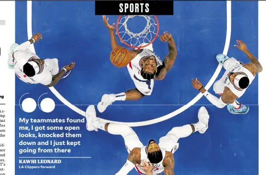  ?? —AFP ?? Kawhi Leonard (middle), Paul George (bottom) and the rest of the Clippers live to fight another day.