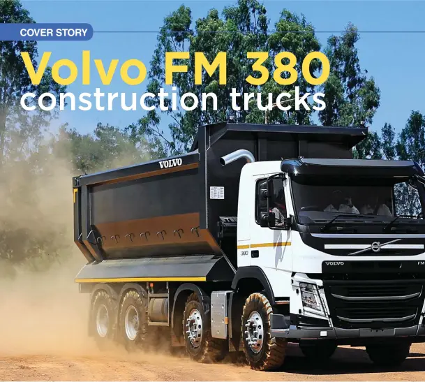 Driving the Volvo FMX 460 8x4 tipper - PressReader