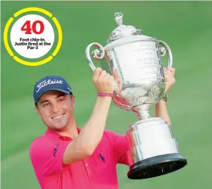  ?? AFP ?? Foot chip-in, Justin fired at the Par-3 Justin Thomas poses with the Wanamaker Trophy. — 40