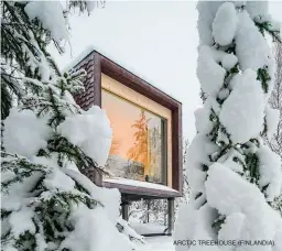  ??  ?? ARCTIC TREEHOUSE (FINLANDIA).