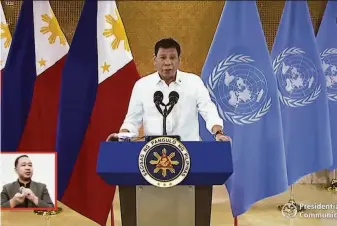  ?? UN Web TV ?? President Rodrigo Duterte will be remembered by many for his deadly anti-drugs crackdown that earned him monikers such as “Duterte Harry,” after Clint Eastwood’s police character.