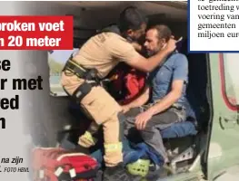  ?? FOTO HBVL ?? Joel Theunis (47) na zijn redding in de heli.