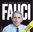  ?? PUSHKIN INDUSTRIES ?? “FAUCI” traces Anthony Fauci through the years.