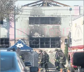  ?? ARIC CRABB — STAFF ARCHIVES ?? The Ghost Ship warehouse fire claimed 36 lives in December 2016 in East Oakland. The sentencing hearing for the two men held responsibl­e will be held today and Friday.