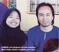  ??  ?? GAMBAR ceria Nurliyana bersama suaminya, Mohd Taufiq sebelum menghidap para tiroid.
