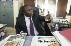  ??  ?? Mr Nundwe