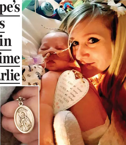  ??  ?? Heavy hearts: Charlie’s mother Connie cuddles her son. Left: He clutches a pendant of St Jude, patron saint of lost causes