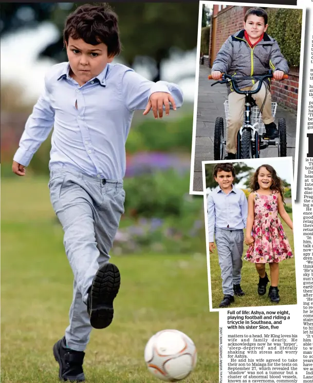  ??  ?? Full of life: Ashya, now eight, playing football and riding a tricycle in Southsea, and with his sister Sion, five