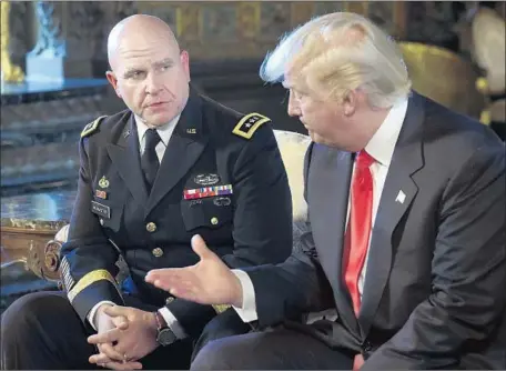  ?? Susan Walsh Associated Press ?? LT. GEN. H.R. McMASTER is thought to be willing to give President Trump options for striking North Korea. Defense chief James N. Mattis and Secretary of State Rex Tillerson, in contrast, are leading the national security team in increasing­ly containing...