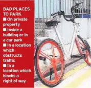  ??  ?? BAD PLACES TO PARK
On private property
Inside a building or in a car park
In a location which obstructs traffic
In a location which blocks a right of way