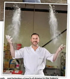  ??  ?? Flour power: Lee with some of his speciality breads... and bringing a touch of drama to the bakery