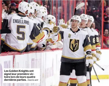  ?? PHOTO AFP ?? Les Golden Knights ont signé leur première victoire lors de leurs quatre dernières parties.