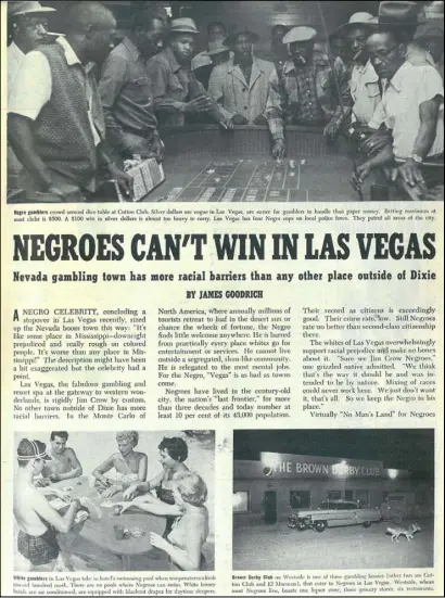  ?? © 1954 Johnson Publishing Company Inc. ?? This page, from the March 1954 issue of Ebony magazine, painted a negative picture of race relations in midcentury Las Vegas.