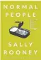  ??  ?? Normal People Sally Rooney Faber$33