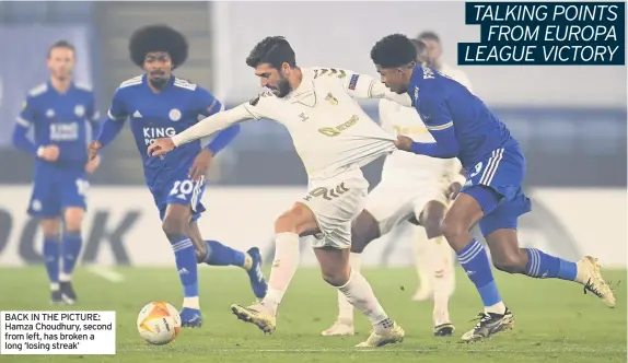  ??  ?? BACK IN THE PICTURE: Hamza Choudhury, second from left, has broken a long ‘losing streak’