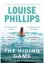  ??  ?? CRIME The Hiding Game Louise Phillips, Hachette, €16.99