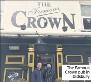  ??  ?? The Famous Crown pub in Didsbury