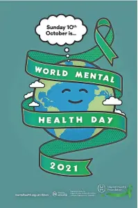  ?? ?? ●» Poster advertisin­g World Mental Health Day