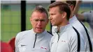  ??  ?? Marsch, right, spent the 2018-19 season working as assistant coach to Ralf Rangnick at RB Leipzig