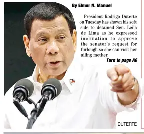  ??  ?? DUTERTE