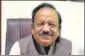  ??  ?? Harsh Vardhan